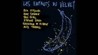 Les Rita Mitsouko - All Tomorrow's Parties