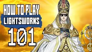 How to play Lightsworns 101