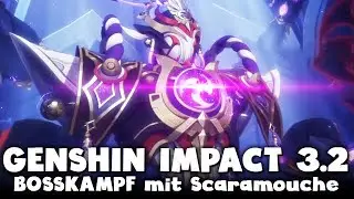 Bosskampf mit Scaramouche! - GENSHIN IMPACT - 3.2 Story (Part 2)