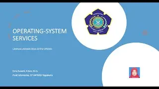 Operating-System Services (Layanan-layanan pada Sistem Operasi)