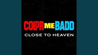 Close to Heaven