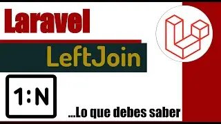 🔴 Curso Laravel  -  Si no sabes como emplear el leftJoin: relaciones polimórficas opcionales 1-N