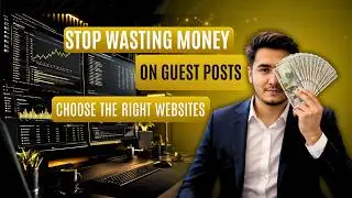 How to Choose the Right Guest Posting Website | Complete SEO Guide for Better Rankings