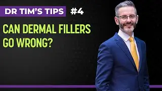 Can Dermal Fillers Go Wrong? | Dr Tim's Tips