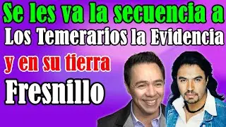 Se les va la secuencia a los Temerarios  en Fresnillo Zacatecas. La evidencia que todo mundo buscaba