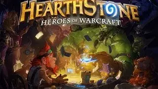 Hearthstone: Heroes of Warcraft