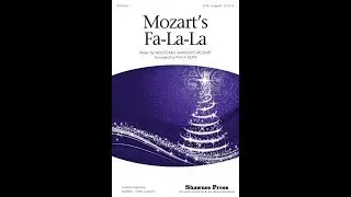 Mozart's Fa-La-La (SATB Choir) - Arranged by Philip Kern