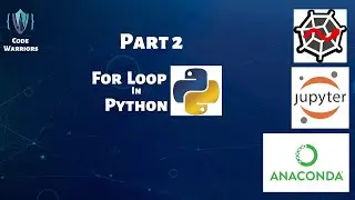 For loop Part 2 |  Advanced For loop | Python | Code Warriors