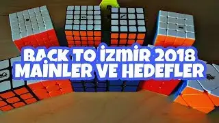 Back To İzmir 2018 Mainlerim ve Hedeflerim