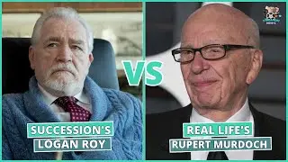 Succession's Logan Roy vs Real Life's Rupert Murdoch