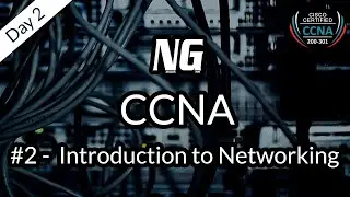 CCNA in English - #2 Introduction to Networking