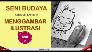 Mengambar Ilustrasi | KD 3.2 Memahami Prosedur Penggambar Ilustrasi Dengan Teknik Manual / Digital