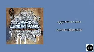 Jay-Z & LINKIN PARK - Jigga What / Faint (Clean Version)