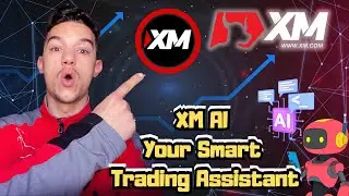 XM AI The Smartest Trading Assistant You'll Ever Use! Real-Time Market Insights