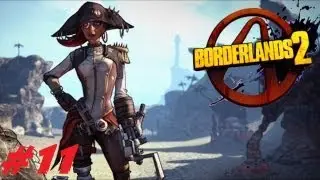 Borderlands 2: Captain Scarlet DLC Storyline - X Marks the Spot & Start of Side Missions (Part 11)