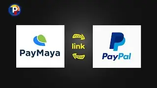 Paano i-link ang Paymaya sa Paypal