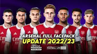 ARSENAL FULL FACEPACK 2022/23 | SIDER ONLY | EFOOTBALL PES 2021 & SMOKE PATCH FOOTBALL LIFE 2023