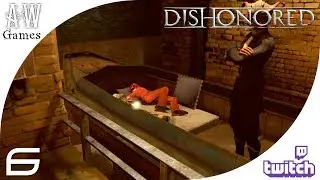 Прием леди Бойл ❋ Dishonored 「Часть 6 | Twitch」