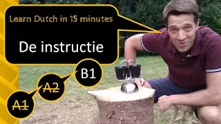 Learn Dutch (Flemish) in 15 minutes: Improve your imperatives / instructions in Dutch (CEFR B1)