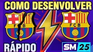 COMO DESENVOLVER RÁPIDO seu TIME no SM 25
