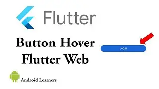 How to create a button hover effect in Flutter Web?