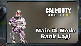 Main Di Rank Lagi call of duty mobile #55