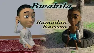 Bwakila - leo Chungu cha ngapi_Ramadan Kareem_pt2
