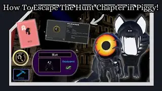 How To Beat The Hunt Chapter and Get Blatt Skin + Scry NPC! | Full Walkthrough | Piggy