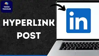 How to Hyperlink in LinkedIn Post