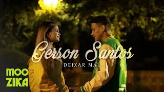 Gerson Santos - Deixar Mal (Official Music Video)