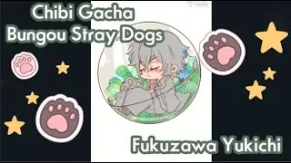 Gacha ball bungou Stray Dogs - Fukuzawa Yukichi Speedpaint