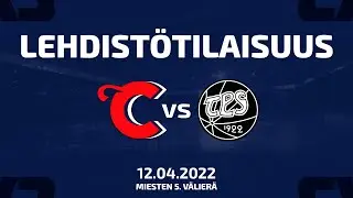 Lehdistötilaisuus Classic - TPS 12.4.2022