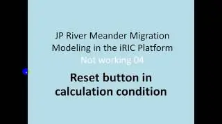 Video #4 reset button in calculation condition