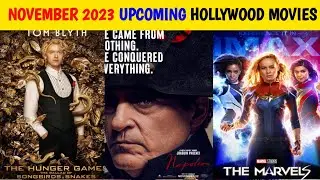 Upcoming Hollywood Movies in November 2023