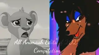 All Animash Edits of 2022 Compilation