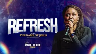 REFRESH WITH ANWINLI OJEIKERE (THE WINLOS) || AUGUST 2024