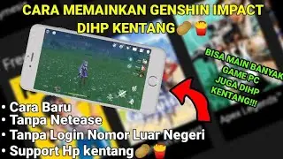 Baru!!Cara memainkan genshin impact dihp kentang tanpa netease - NVIDIA GEFORCE NOW