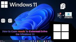 How to Copy Music to External Drive On Windows 11