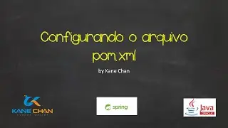 Configurando o arquivo pom.xml para o 