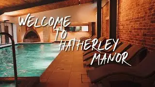 Inside Hatherley Manor Hotel & Spa | Promotional Video | Sony A7iii