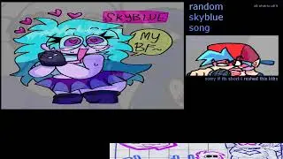 Random Skyblue Song