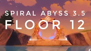 [ Mobile ] Perfect Clear Spiral Abyss Floor 12 Patch 3.5 | Genshin Impact | Poco F4