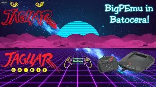 How to Setup Atari Jaguar in Batocera