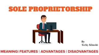 Sole Proprietorship in Hindi: Meaning, Features, Advantages, and Disadvantages( 2022-23)