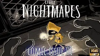 Little Nightmares comic issue #1