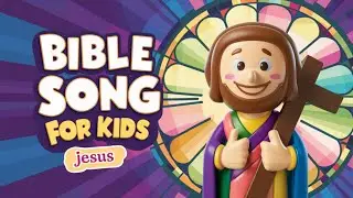 Bible Song "JESUS" 🎵 Sunday School songs | Kids Worship Songs 2024 | @SunshineKidsBibleStories