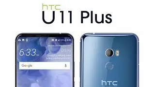 htc U 11+ Specs,