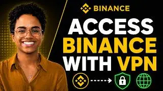 How to access Binance with VPN | (2026) EASY