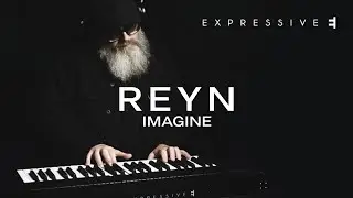 REYN - IMAGINE by Expressive E