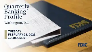FDIC Quarterly Banking Profile (4th Quarter 2022)